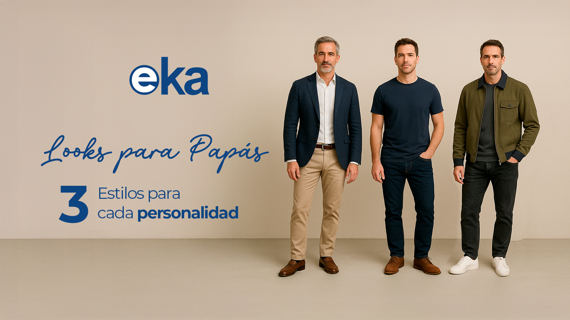 3 Looks para Papá en el Día del Padre: Estilo para Cada Personalidad